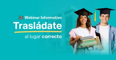 Webinar informativo: Trasládate al lugar correcto