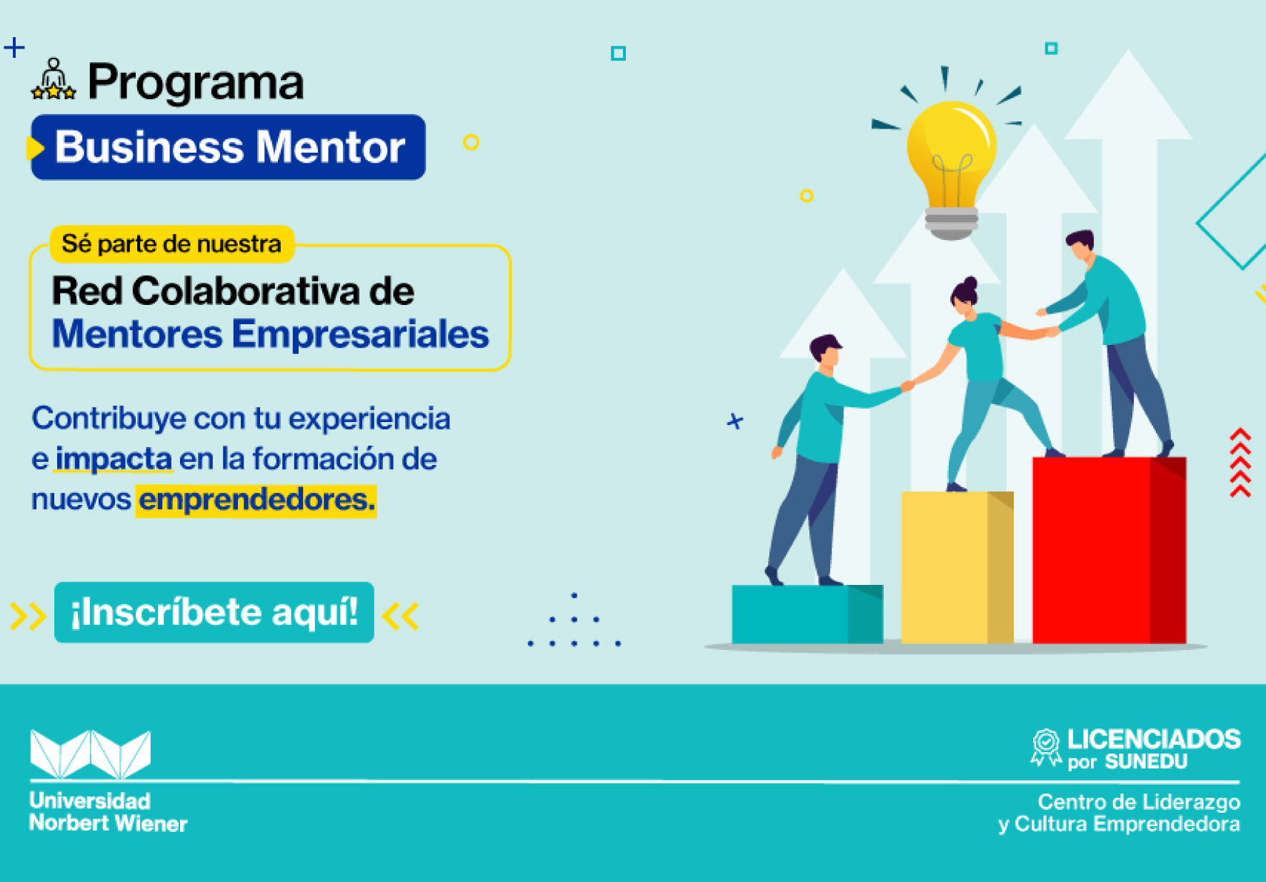 UNIVERSIDAD NORBERT WIENER LANZA CONVOCATORIA PARA SU PROGRAMA BUSINESS MENTOR