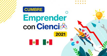 Cumbre Emprender con Ciencia 2021