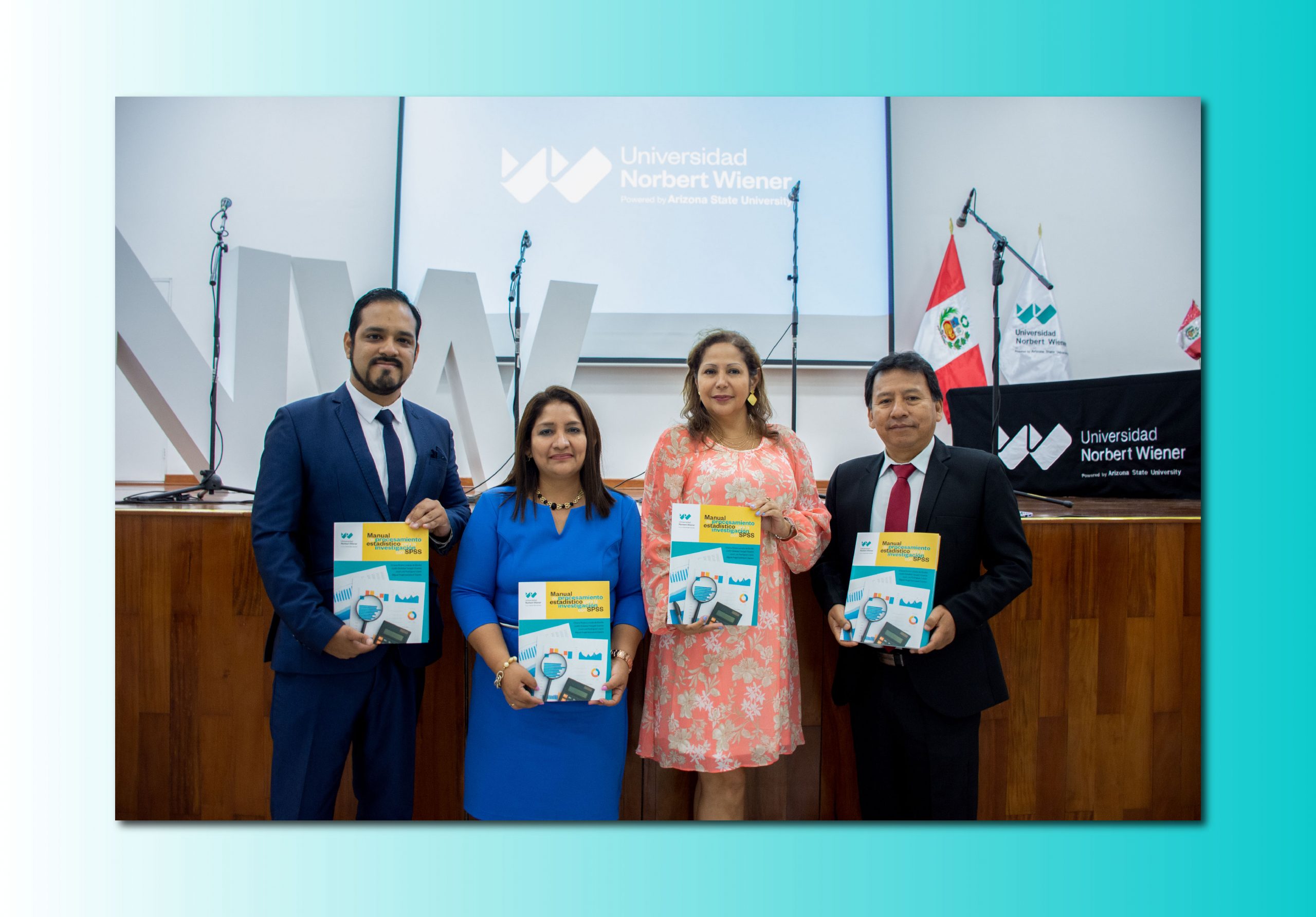 FONDO EDITORIAL DE LA UNIVERSIDAD NORBERT WIENER PRESENTÓ LIBRO «MANUAL DE PROCESAMIENTO ESTADÍSTICO PARA LA INVESTIGACIÓN CON SPSS», EN VERSIÓN IMPRESA